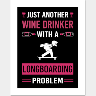 Wine Drinker Longboarding Longboard Longboarder Posters and Art